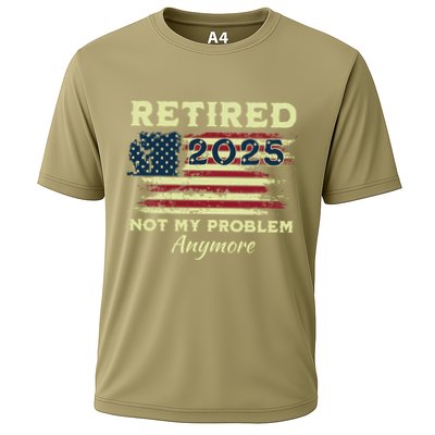 Retired 2025 Not My Problem Anymore Retirement American Flag Performance Shirt