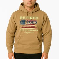 Retired 2025 Not My Problem Anymore Retirement American Flag Hoodie