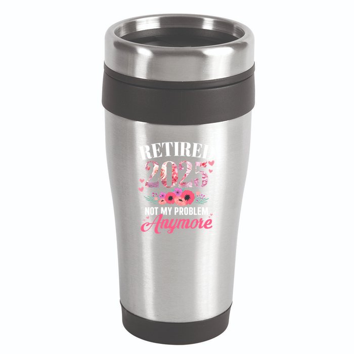 Retired 2025 Not My Problem Anymore Floral Retiret Meaningful Gift 16oz Travel Tumbler
