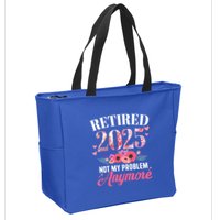 Retired 2025 Not My Problem Anymore Floral Retiret Meaningful Gift Zip Tote Bag