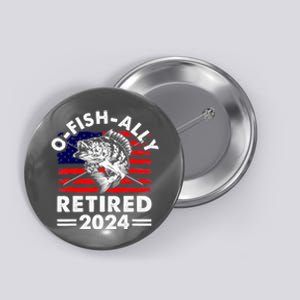 Retirement 2024 O Fish Ally Retired 2024 Fishing Button