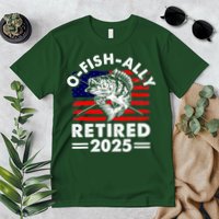 Retirement 2025 O Fish Ally Retired 2025 Fishing Premium T-Shirt