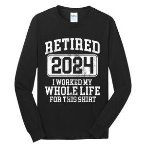 Retired 2024 Retirement Tall Long Sleeve T-Shirt