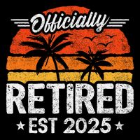 Retired 2025 - Retirement Party - 2025 Retirement Poster