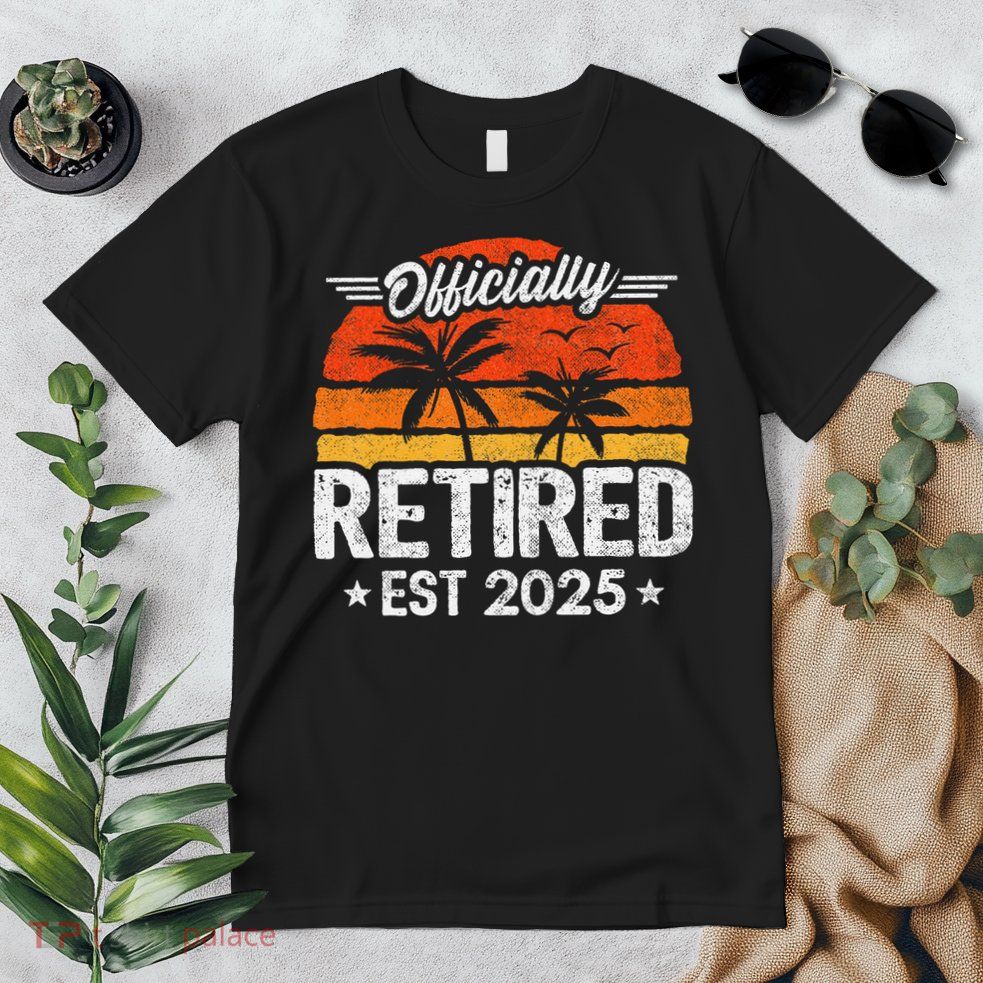 Retired 2025 - Retirement Party - 2025 Retirement Premium T-Shirt