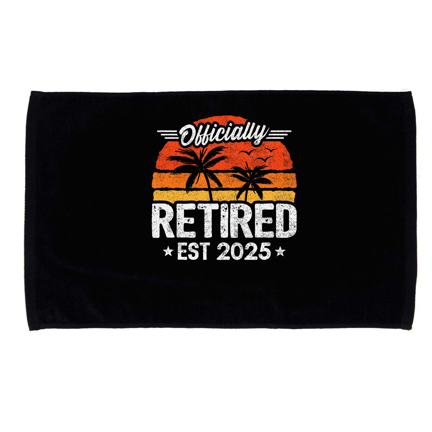 Retired 2025 - Retirement Party - 2025 Retirement Microfiber Hand Towel