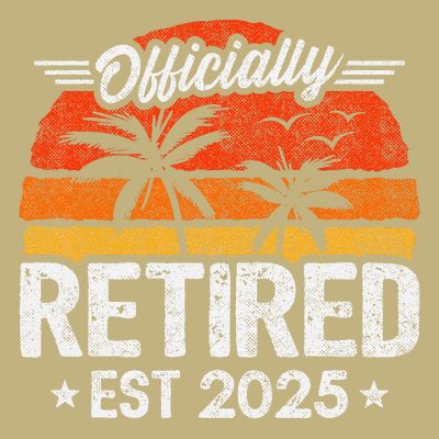 Retired 2025 - Retirement Party - 2025 Retirement T-Shirt