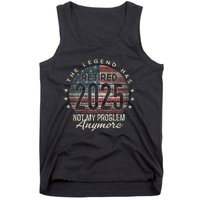 Retirement 2025 Retired Not My Problem Anymore American Flag Tank Top