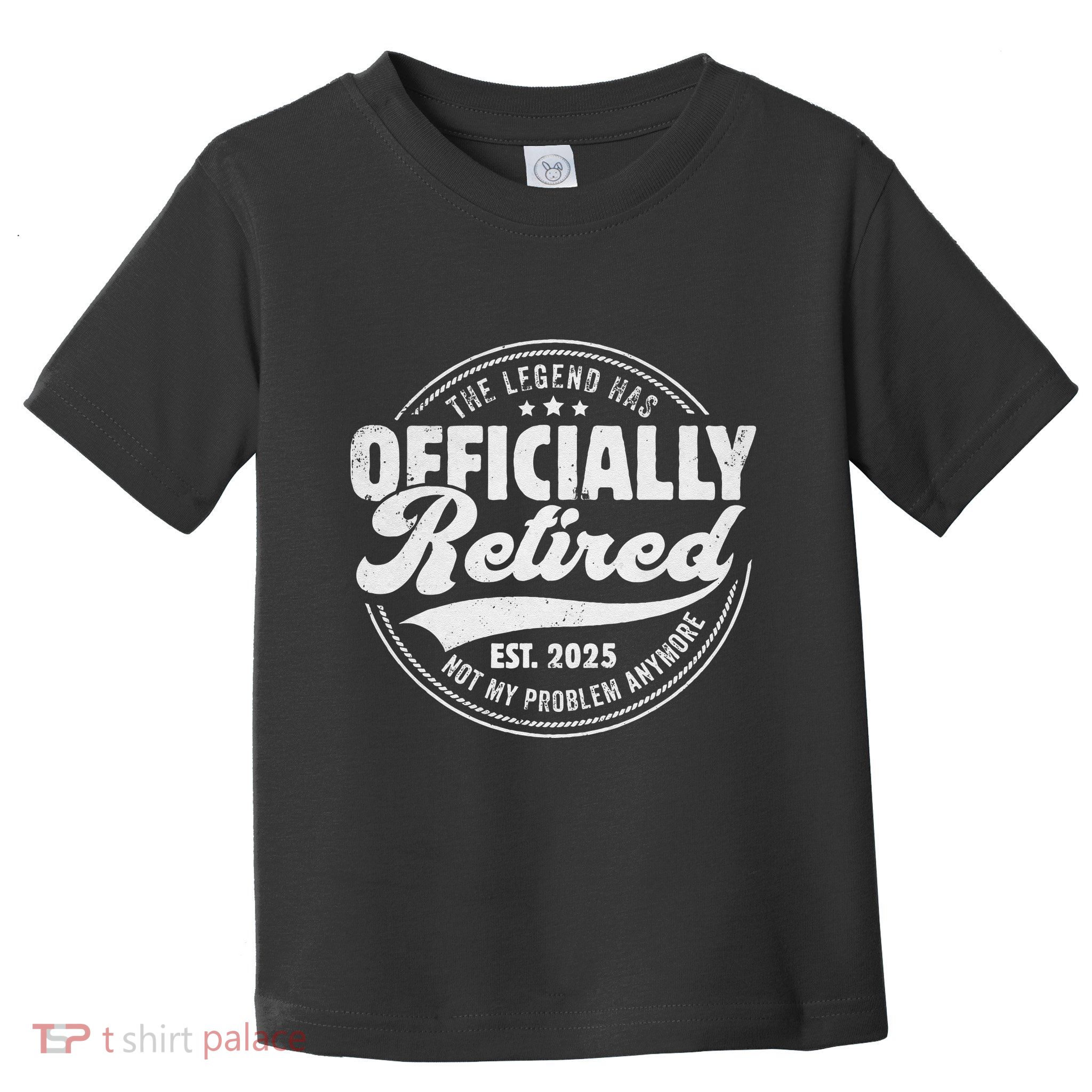 Retirement 2025 Retired 2025 Not My Problem Anymore Vintage Gift Toddler T-Shirt