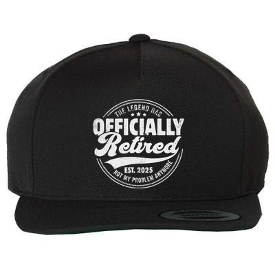 Retirement 2025 Retired 2025 Not My Problem Anymore Vintage Gift Wool Snapback Cap