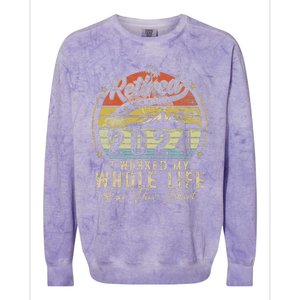 Retired 2024 Retirement Humor Colorblast Crewneck Sweatshirt