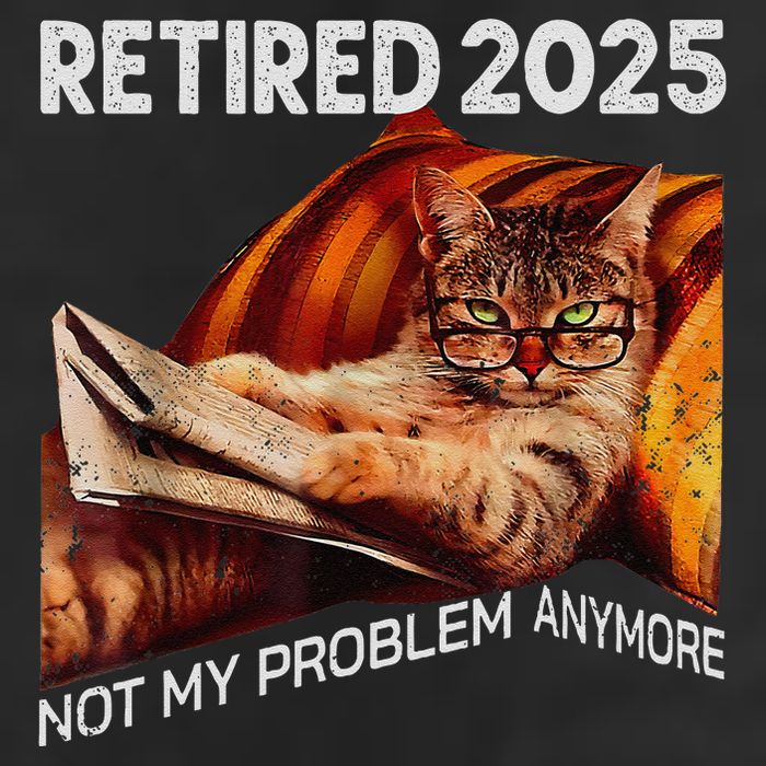 Retirement 2025 Retired 2025 Not My Problem Anymore Cute Cat Cool Comfort Performance Bucket Hat