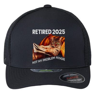 Retirement 2025 Retired 2025 Not My Problem Anymore Cute Cat Flexfit Unipanel Trucker Cap