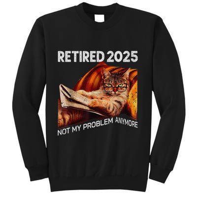 Retirement 2025 Retired 2025 Not My Problem Anymore Cute Cat Sweatshirt