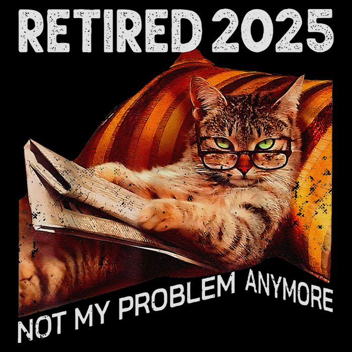 Retirement 2025 Retired 2025 Not My Problem Anymore Cute Cat Drawstring Bag