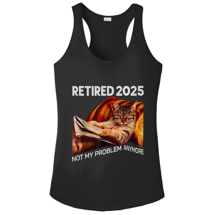 Retirement 2025 Retired 2025 Not My Problem Anymore Cute Cat Ladies PosiCharge Competitor Racerback Tank