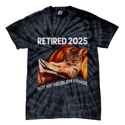 Retirement 2025 Retired 2025 Not My Problem Anymore Cute Cat Tie-Dye T-Shirt