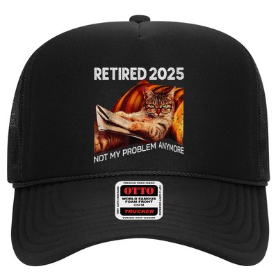 Retirement 2025 Retired 2025 Not My Problem Anymore Cute Cat Trucker Hat