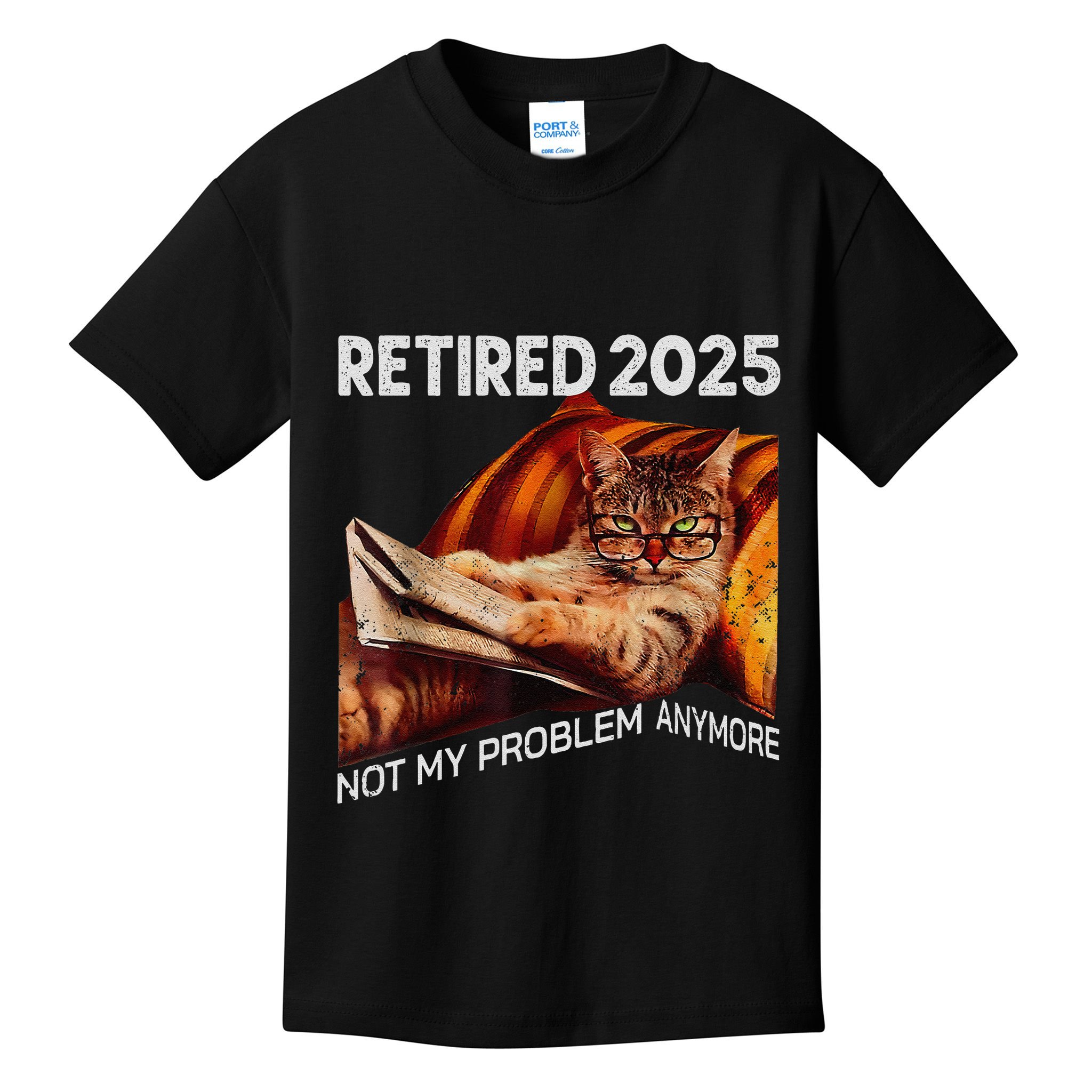 Retirement 2025 Retired 2025 Not My Problem Anymore Cute Cat Kids T-Shirt