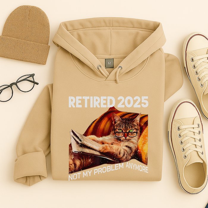 Retirement 2025 Retired 2025 Not My Problem Anymore Cute Cat Hoodie