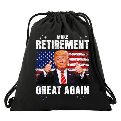 Retired 2025 Retirement 2025 Retiring 2025 Trump Great Again Gift Drawstring Bag