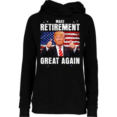 Retired 2025 Retirement 2025 Retiring 2025 Trump Great Again Gift Womens Funnel Neck Pullover Hood