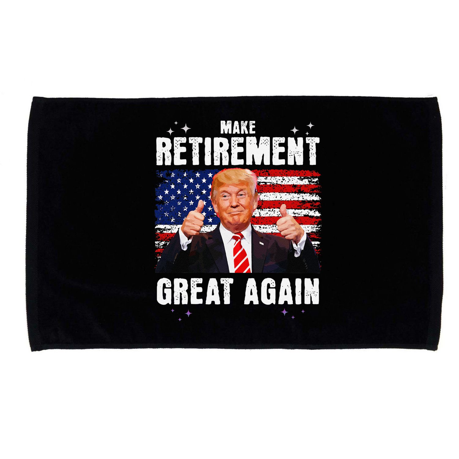 Retired 2025 Retirement 2025 Retiring 2025 Trump Great Again Gift Microfiber Hand Towel