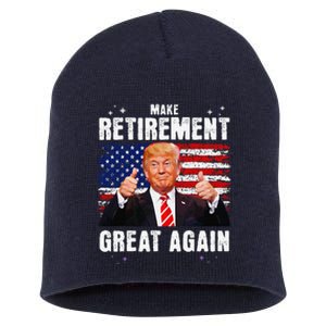 Retired 2025 Retirement 2025 Retiring 2025 Trump Great Again Gift Short Acrylic Beanie