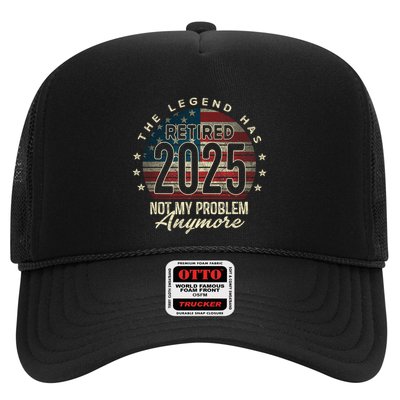 Retirement 2025 Retired Not My Problem Anymore American Flag Trucker Hat