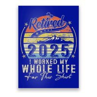 Retired 2025 Poster