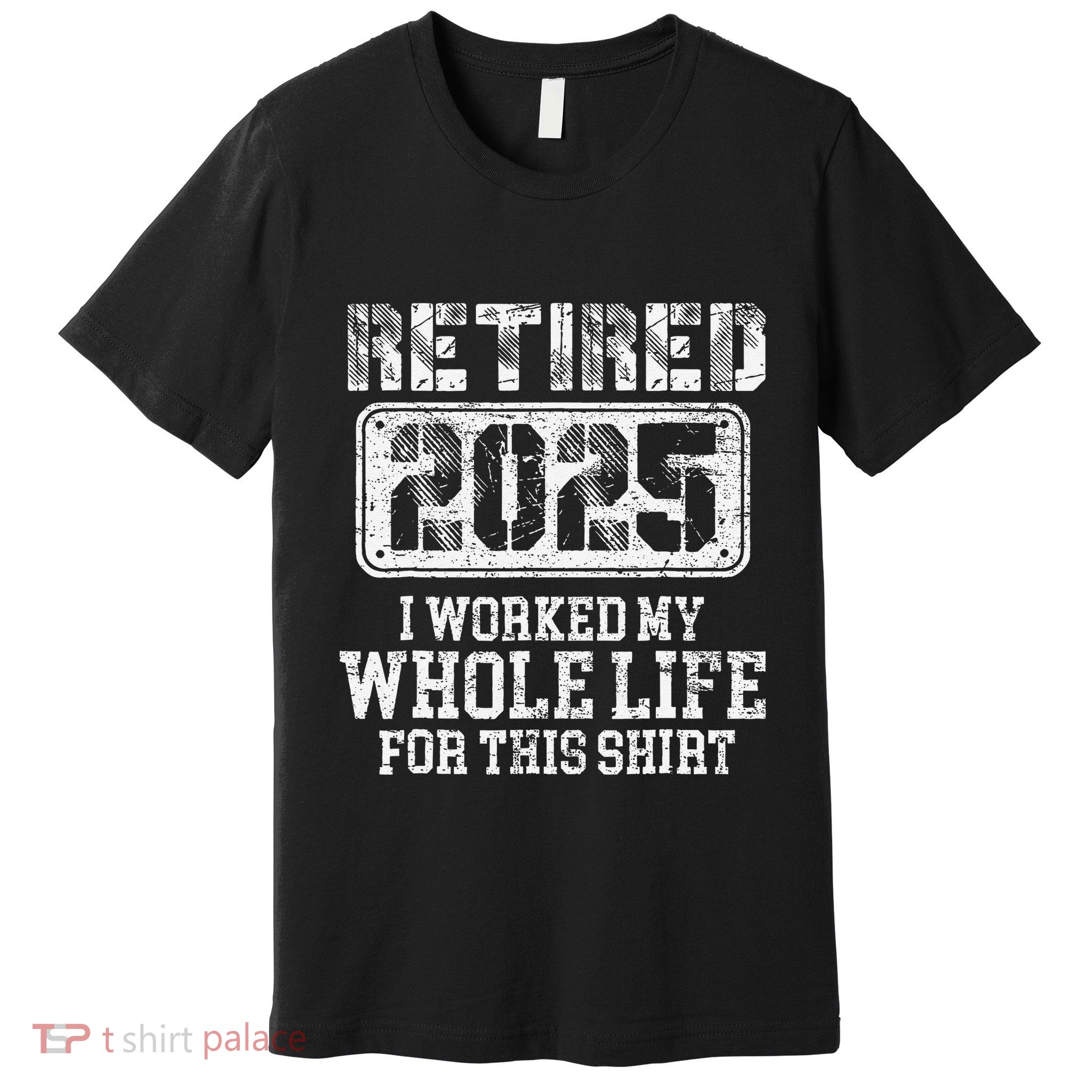 Retired 2025 Retirement Humor Premium T-Shirt