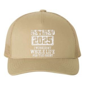 Retired 2025 Retirement Humor Yupoong Adult 5-Panel Trucker Hat