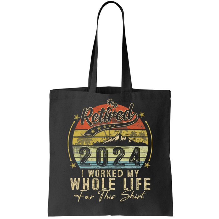 Retired 2024 Retirement Women Humor Tote Bag