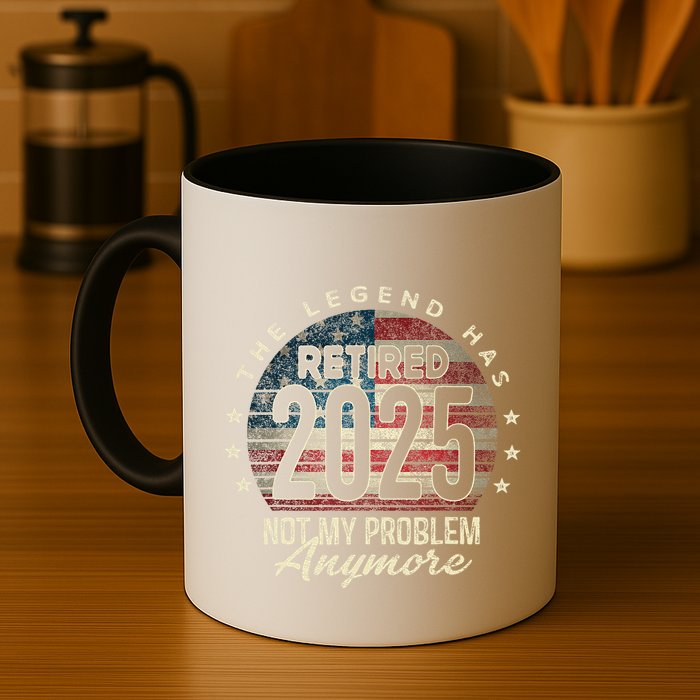Retirement 2025 Retired Not My Problem Anymore American Flag Mug