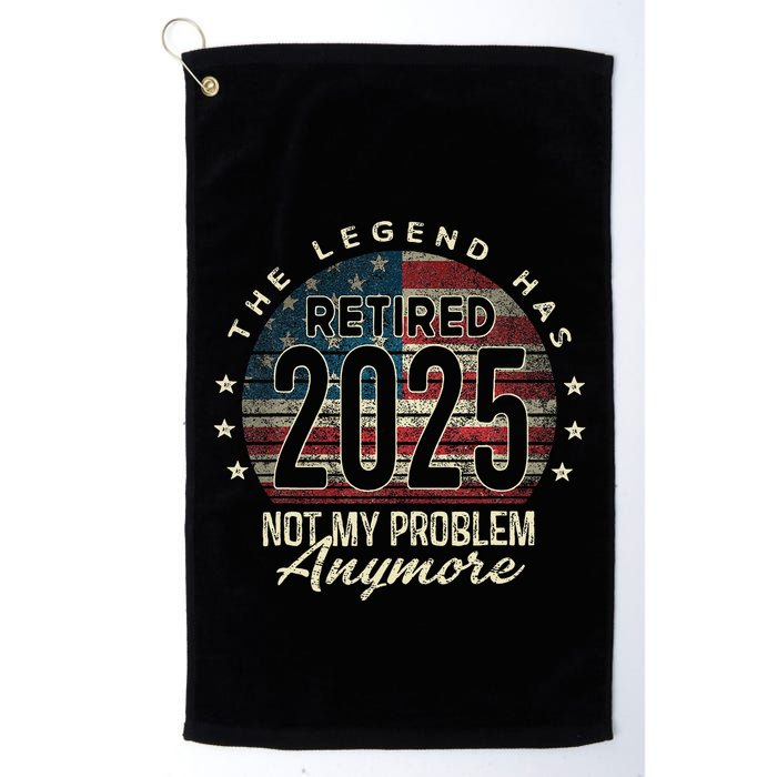 Retirement 2025 Retired Not My Problem Anymore American Flag Golf Towel