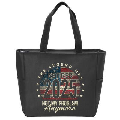 Retirement 2025 Retired Not My Problem Anymore American Flag Zip Tote Bag