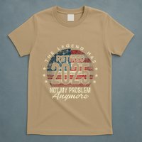 Retirement 2025 Retired Not My Problem Anymore American Flag T-Shirt