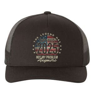 Retirement 2025 Retired Not My Problem Anymore American Flag Yupoong Adult 5-Panel Trucker Hat