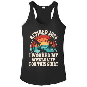 Retired 2024 Retirement I Worked My Whole Life For This Ladies PosiCharge Competitor Racerback Tank