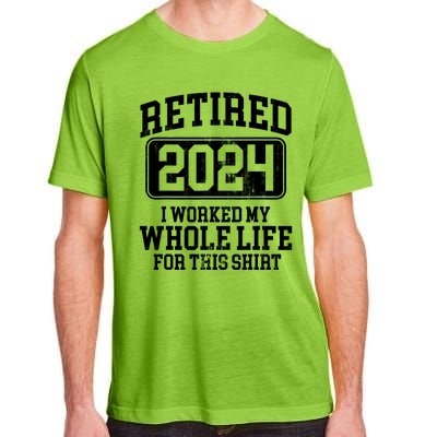 Retired 2024 Retirement Humor Adult ChromaSoft Performance T-Shirt