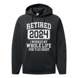 Retired 2024 Retirement Humor Performance Fleece Hoodie