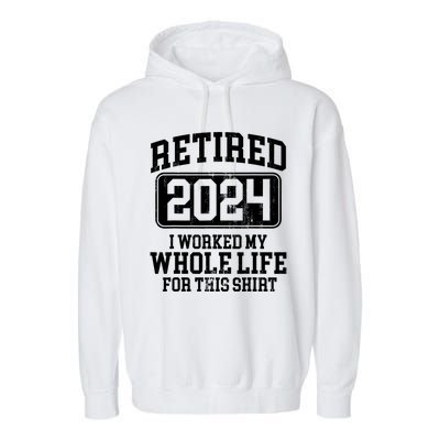 Retired 2024 Retirement Humor Garment-Dyed Fleece Hoodie