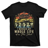 Retired 2025 Retirement Humor T-Shirt