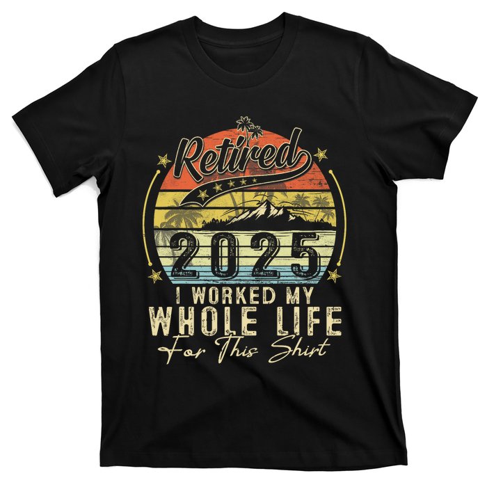 Retired 2025 Retirement Humor T-Shirt