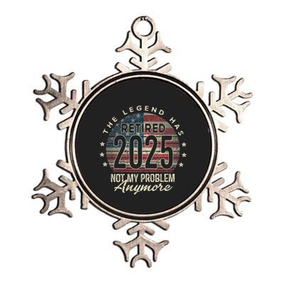 Retirement 2025 Retired Not My Problem Anymore Usa Flag Dad Metallic Star Ornament