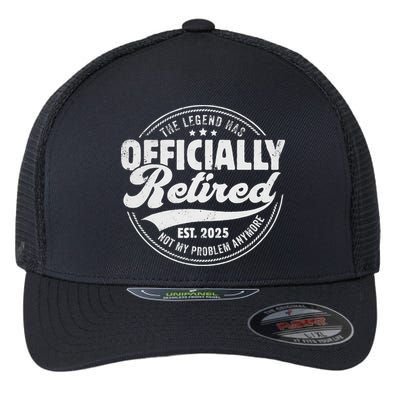 Retirement 2025 Retired 2025 Not My Problem Anymore Vintage Flexfit Unipanel Trucker Cap