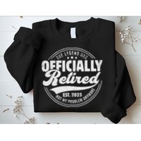 Retirement 2025 Retired 2025 Not My Problem Anymore Vintage Sweatshirt