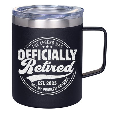 Retirement 2025 Retired 2025 Not My Problem Anymore Vintage 12oz Stainless Steel Coffee Mug