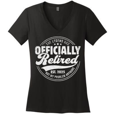 Retirement 2025 Retired 2025 Not My Problem Anymore Vintage Women's V-Neck T-Shirt