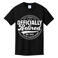 Retirement 2025 Retired 2025 Not My Problem Anymore Vintage Kids T-Shirt